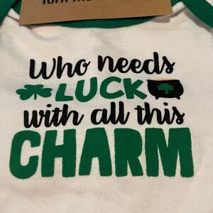 St. Patricks Day Who Needs Luck With All This Charm Baby 4pc Size 0-3mo NWT 🏷